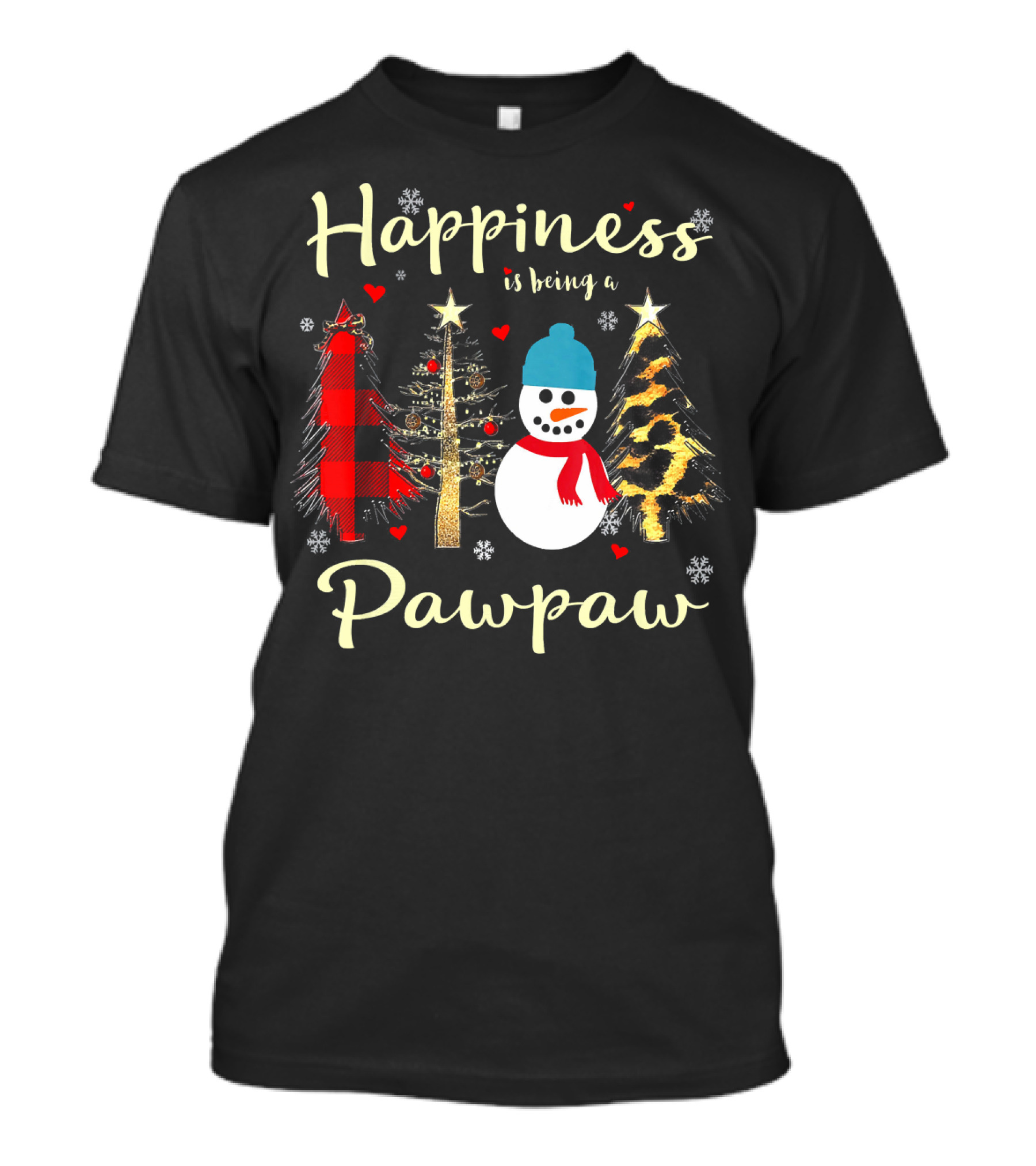Happiness Is Being A Pawpaw Christmas Snowman And Trees T-Shirt