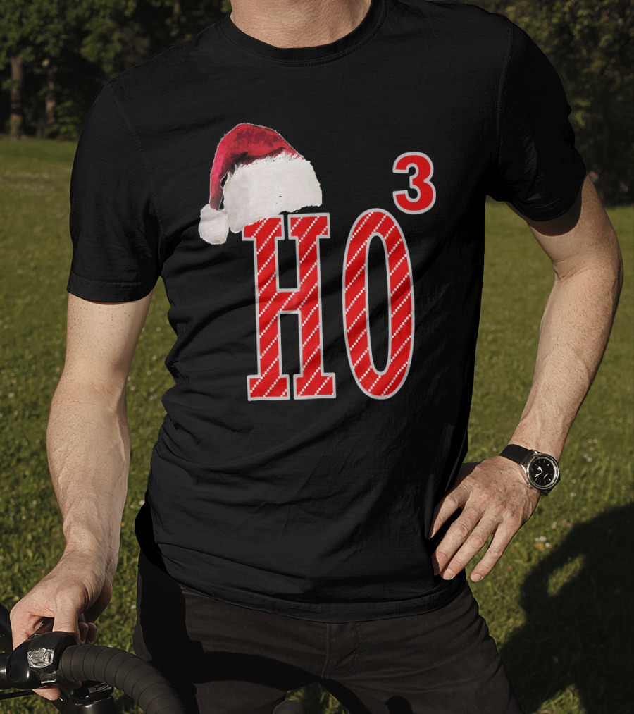 Ugly Christmas Santa Hat Ho Ho³ T-Shirt