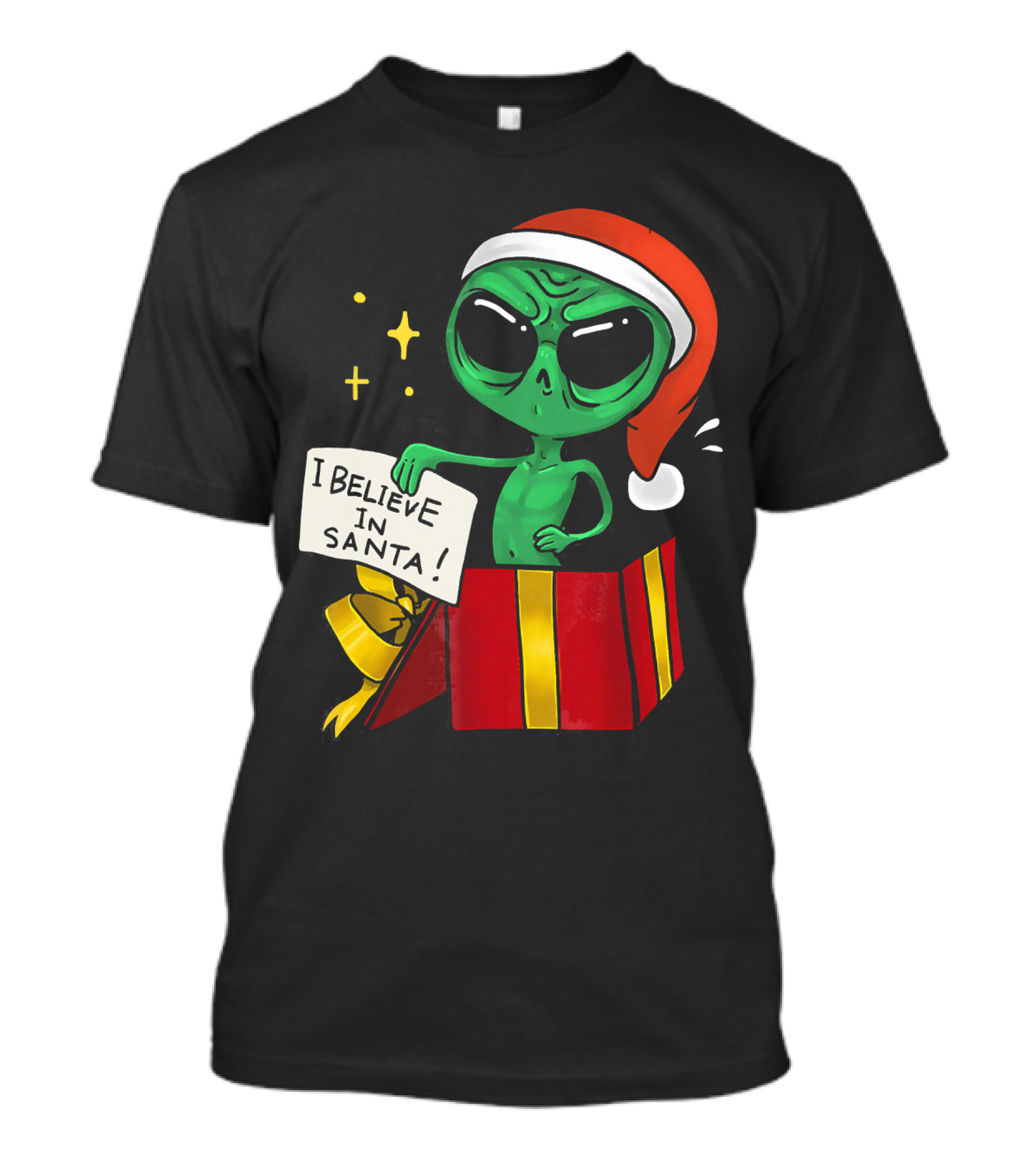 Christmas Funny Alien I Believe In Santa Present T-Shirt
