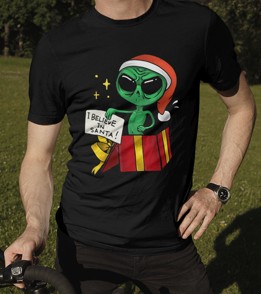 Christmas Funny Alien I Believe In Santa Present T-Shirt