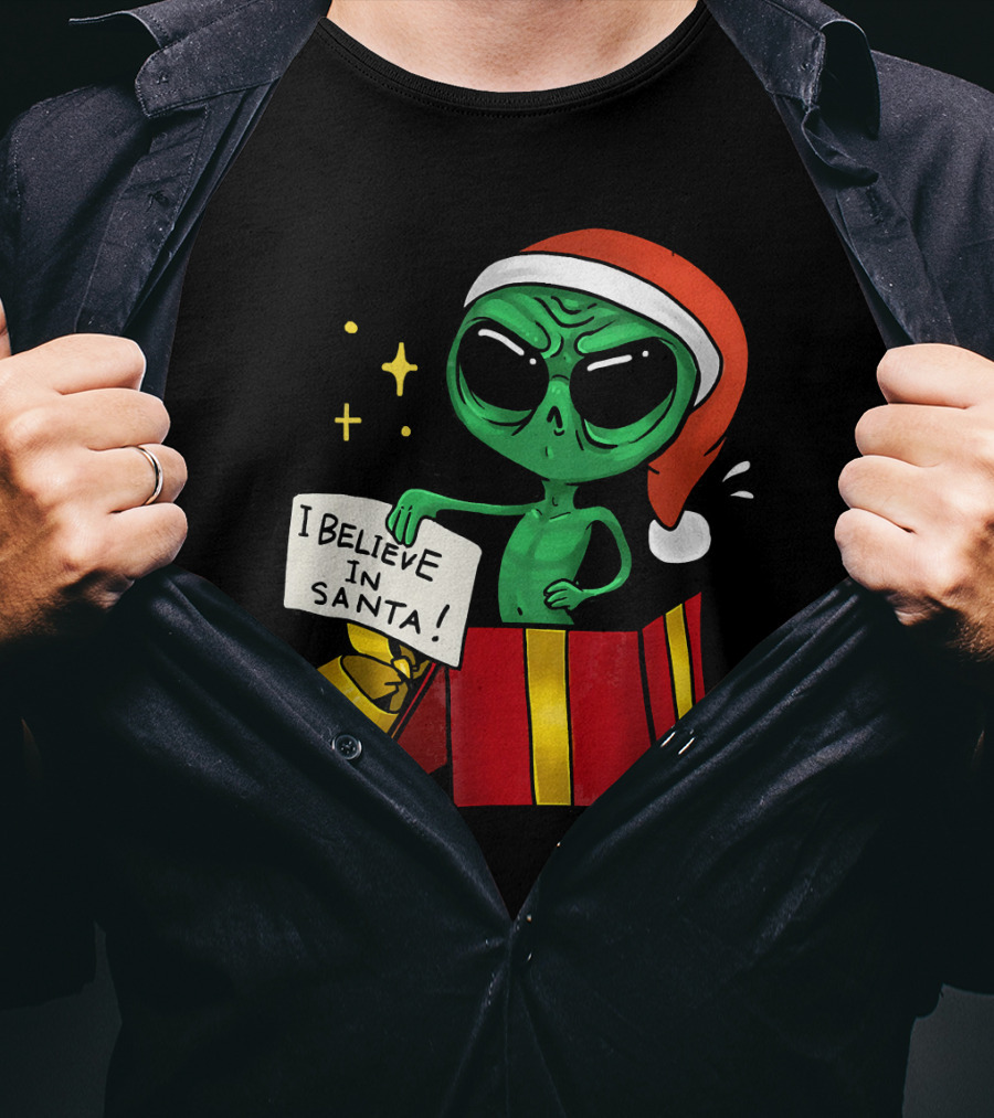 Christmas Funny Alien I Believe In Santa Present T-Shirt