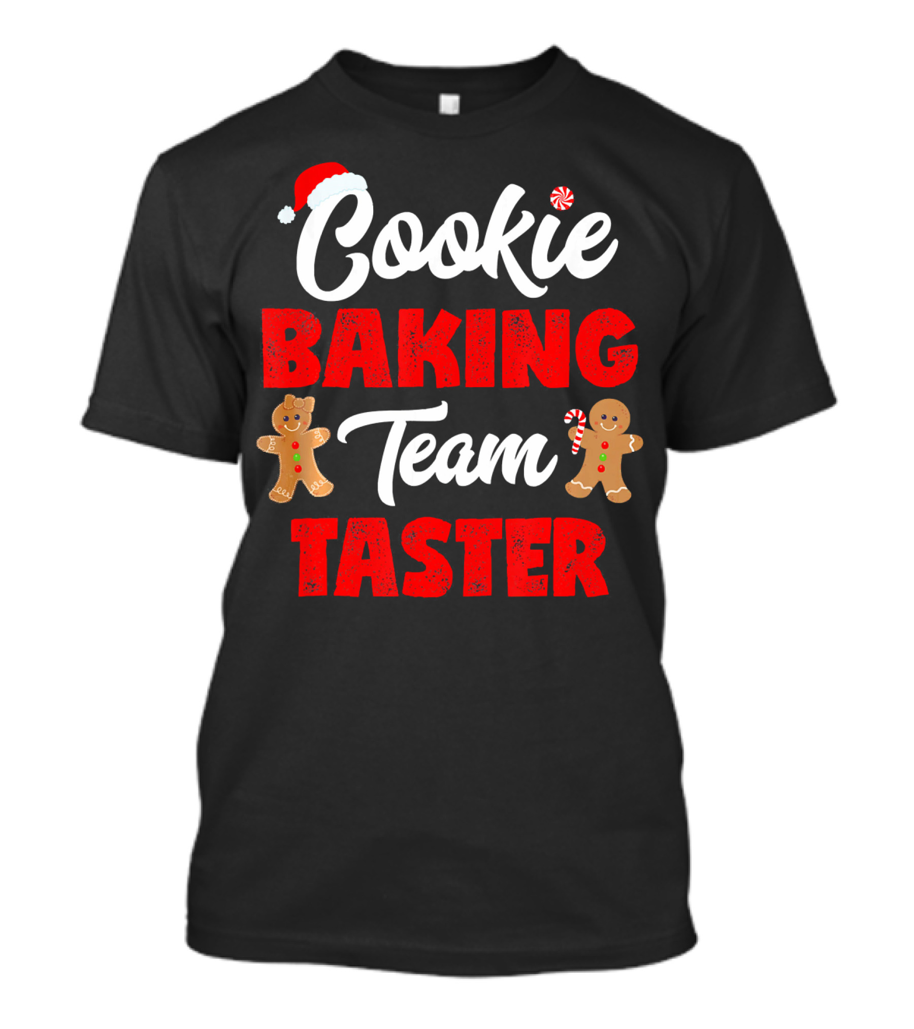 Cookie Baking Team Taster Christmas Cookie Taster T-Shirt