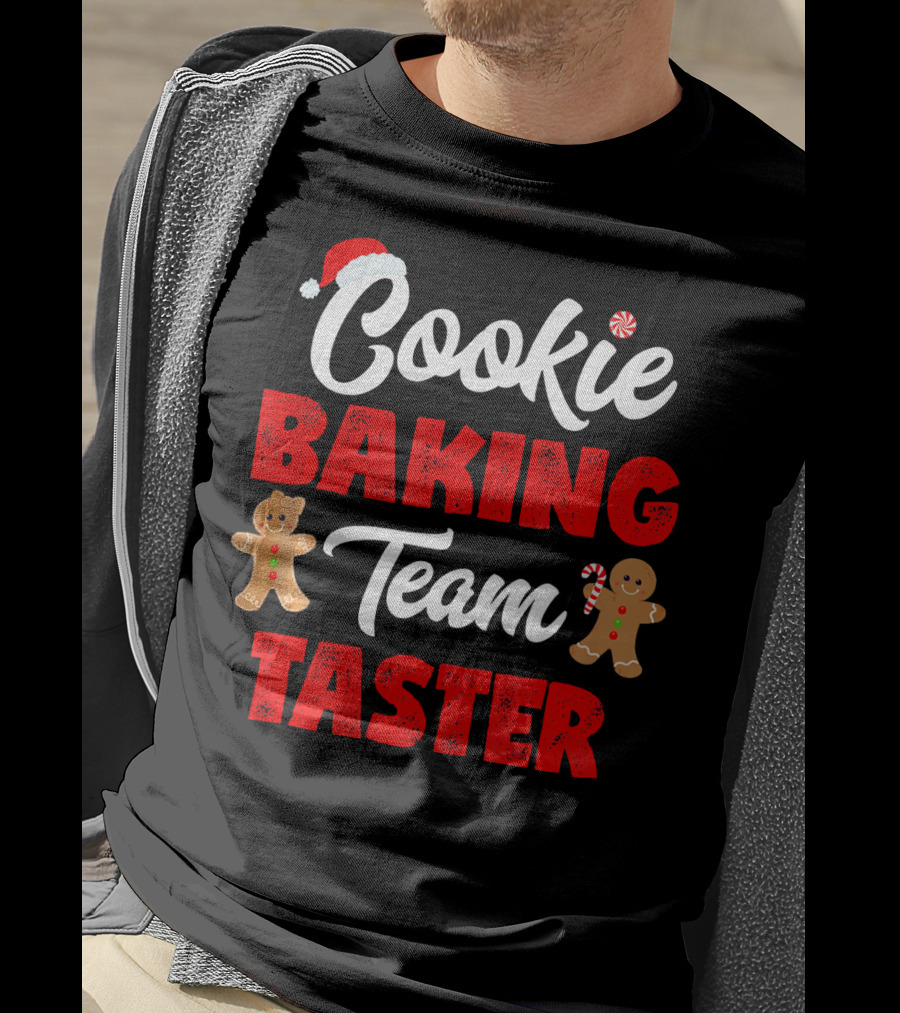 Cookie Baking Team Taster Christmas Cookie Taster T-Shirt