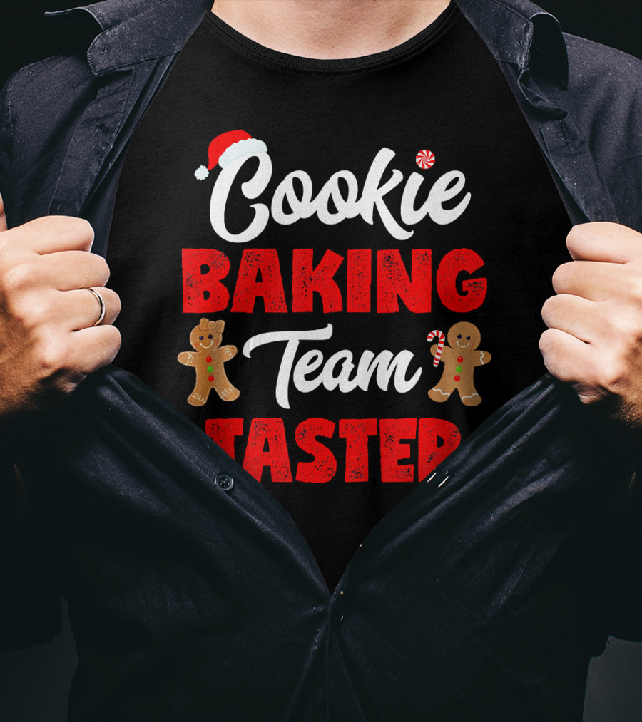 Cookie Baking Team Taster Christmas Cookie Taster T-Shirt