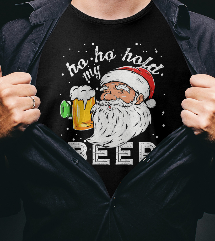 Ho Ho Hold My Beer Santa Christmas Drinking T-Shirt