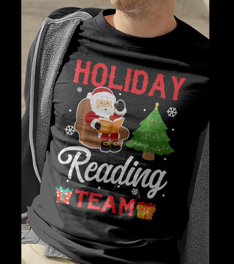 HOLIDAY READING TEAM Santa Claus Christmas Tree Gifts Snowflakes T-Shirt
