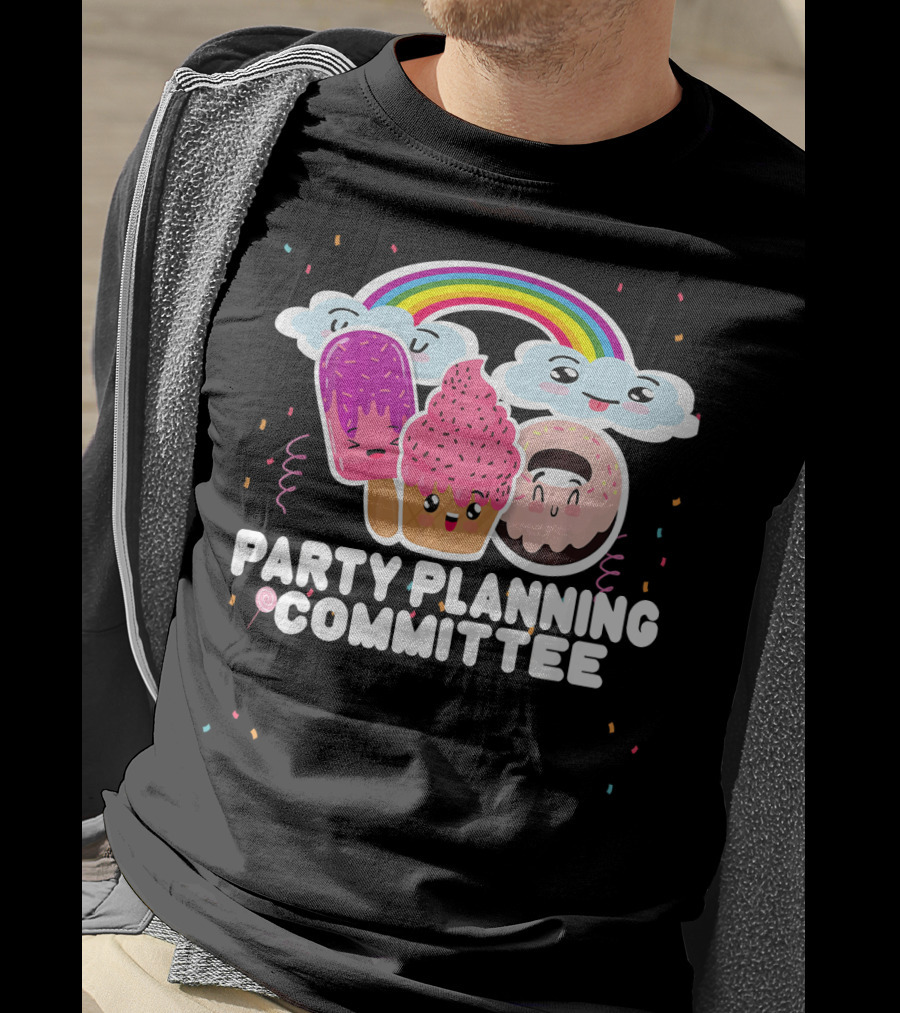 Party Planning Committee Ice Cream Donut Rainbow Clouds Fun T-Shirt