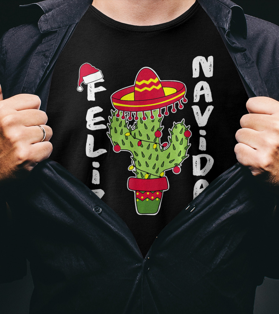 Feliz Navidad Cactus With Santa Hat And Sombrero Holiday Spirit T-Shirt