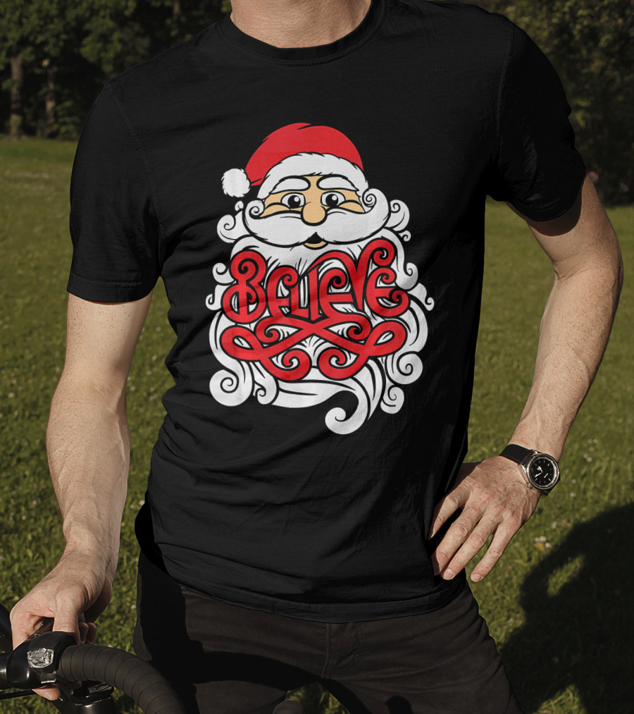 Believe Santa Christmas X Mas T-Shirt