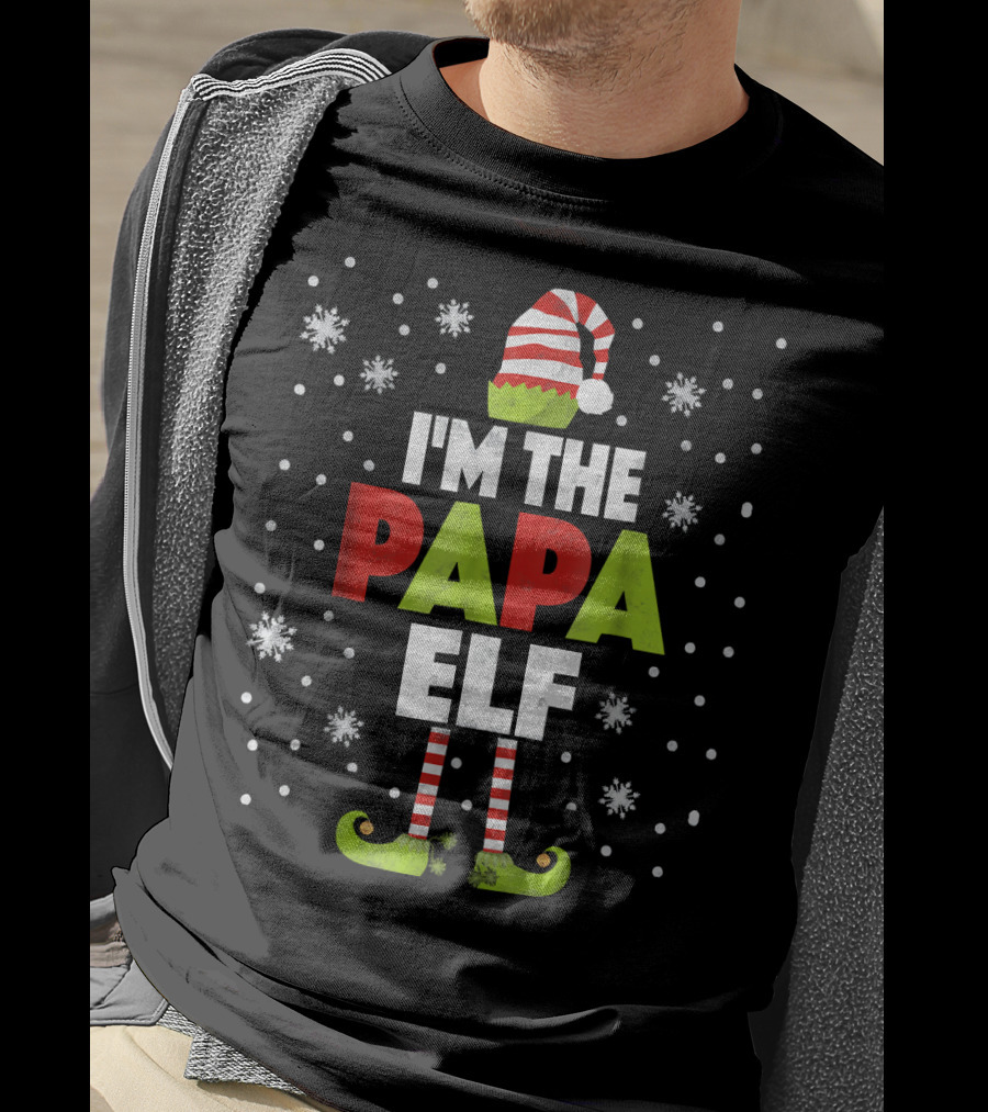 I'm The Papa Elf Christmas Snowflakes Stripe Hat And Boots T-Shirt