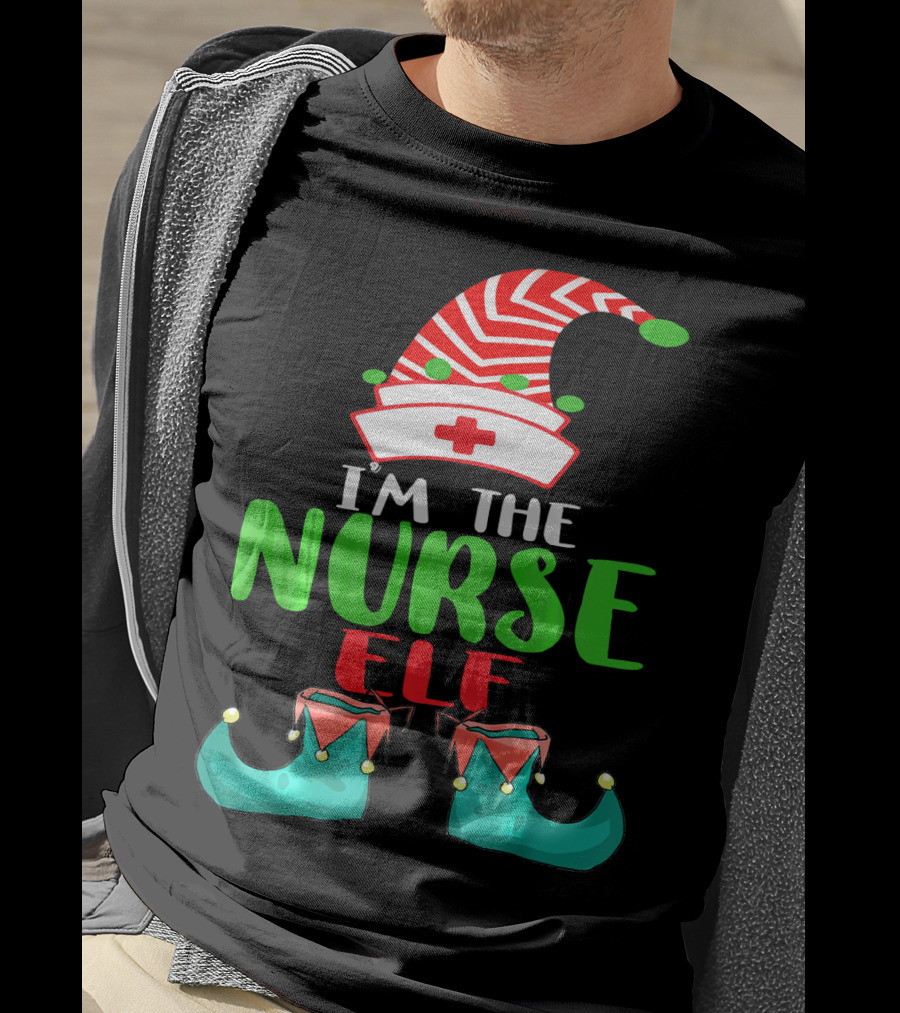 I'm The Nurse Elf Cute Christmas Elf Costume Xmas Idea T-Shirt