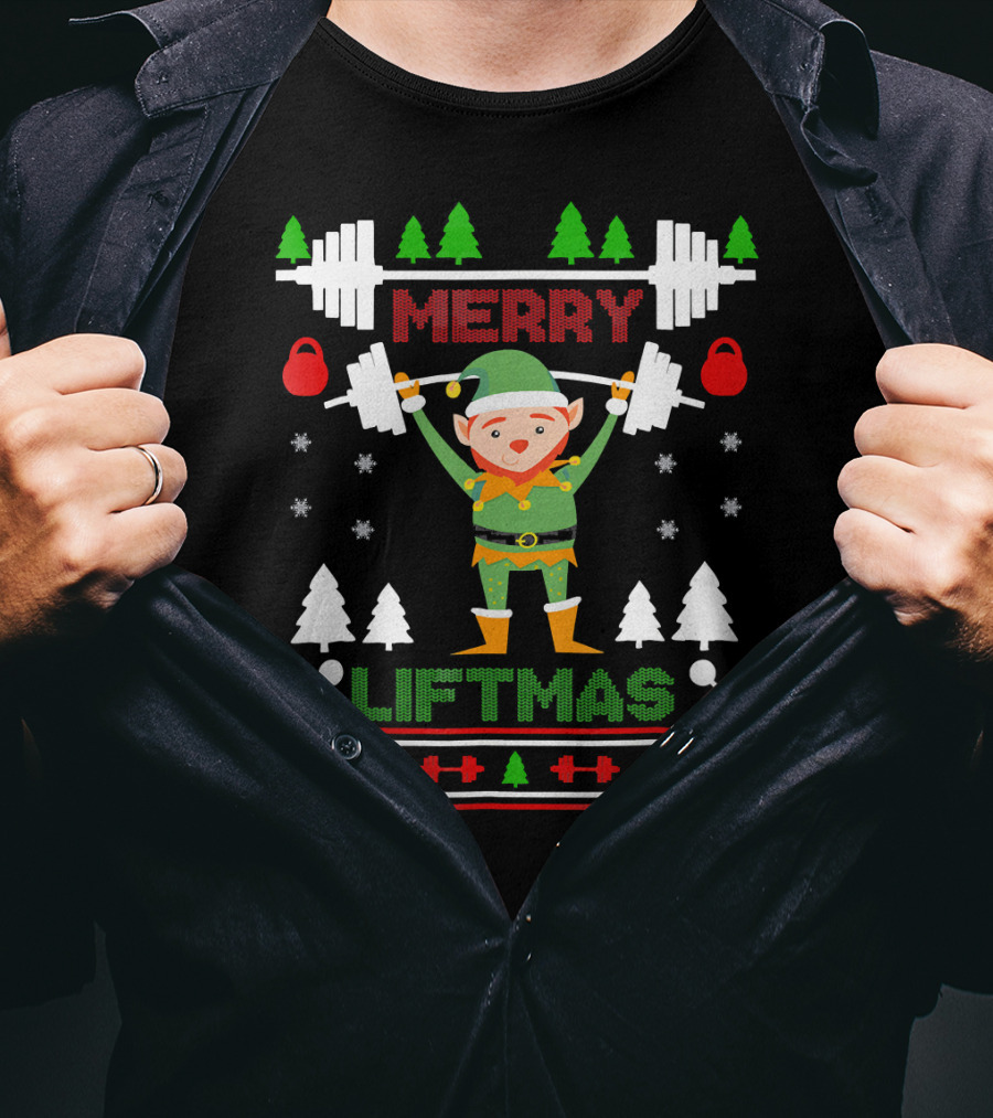 Merry Liftmas Elf Weightlifting Christmas Ugly T-Shirt