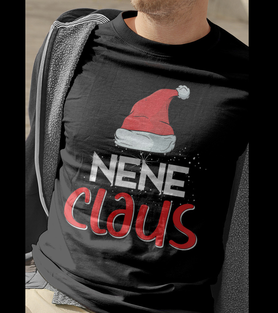 Nene Claus Santa Hat Christmas Matching Family Group T-Shirt