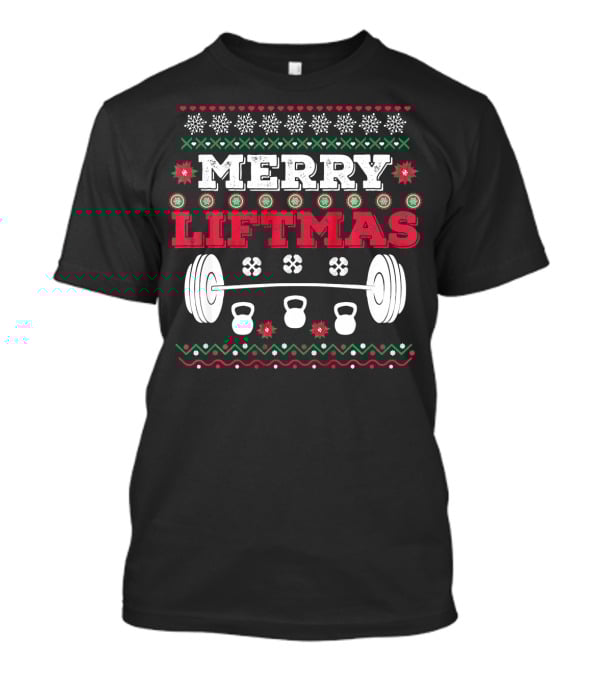 Merry Liftmas Funny Workout Barbell Kettlebell Christmas T-Shirt