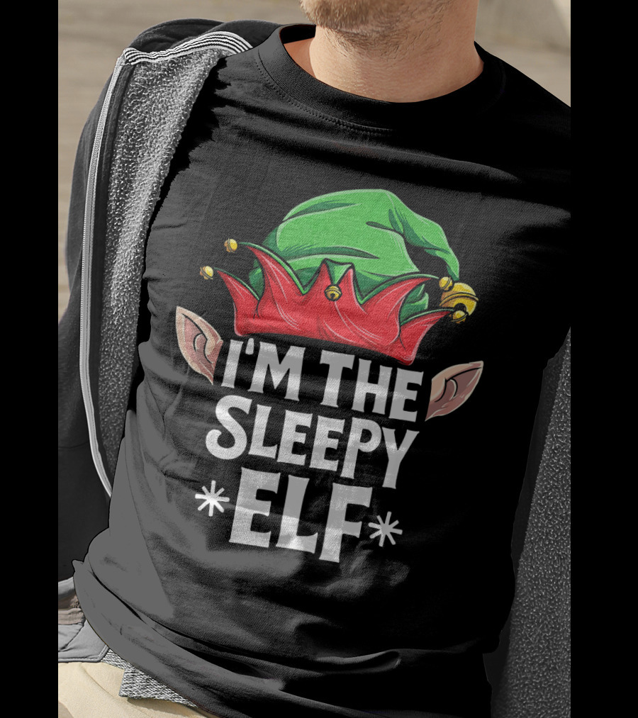 I'm The Sleepy Elf Green And Red Hat With Elf Ears T-Shirt