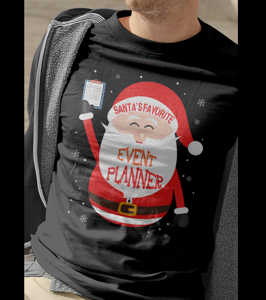 Santa Claus Santa's Favorite Event Planner Merry Xmas T-Shirt
