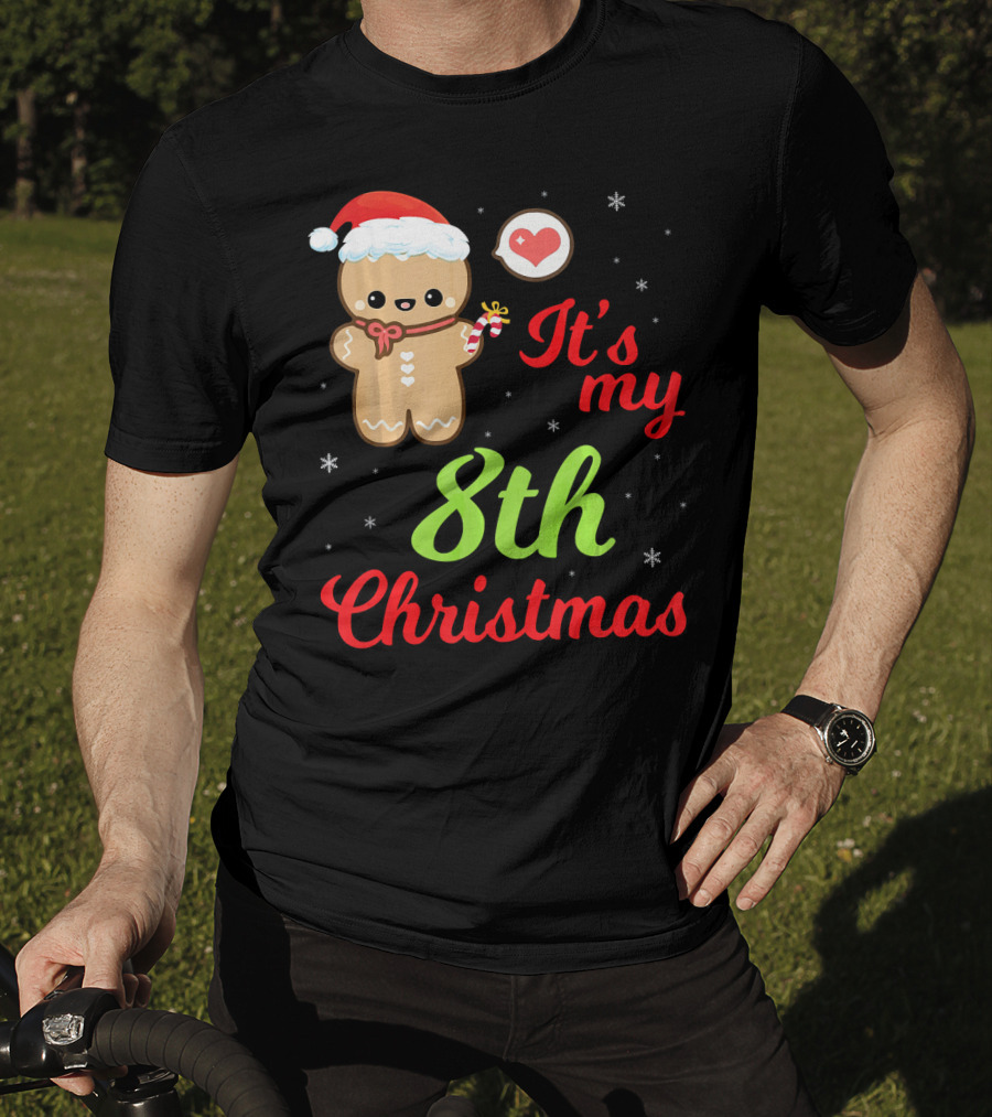 Gingerbread Noel Costume Heart Snow It's My 8th Christmas T-Shirt