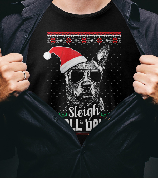 Sleigh All Day Funny Australian Cattle Dog Christmas Santa Hat Sunglasses Festive Knit T-Shirt