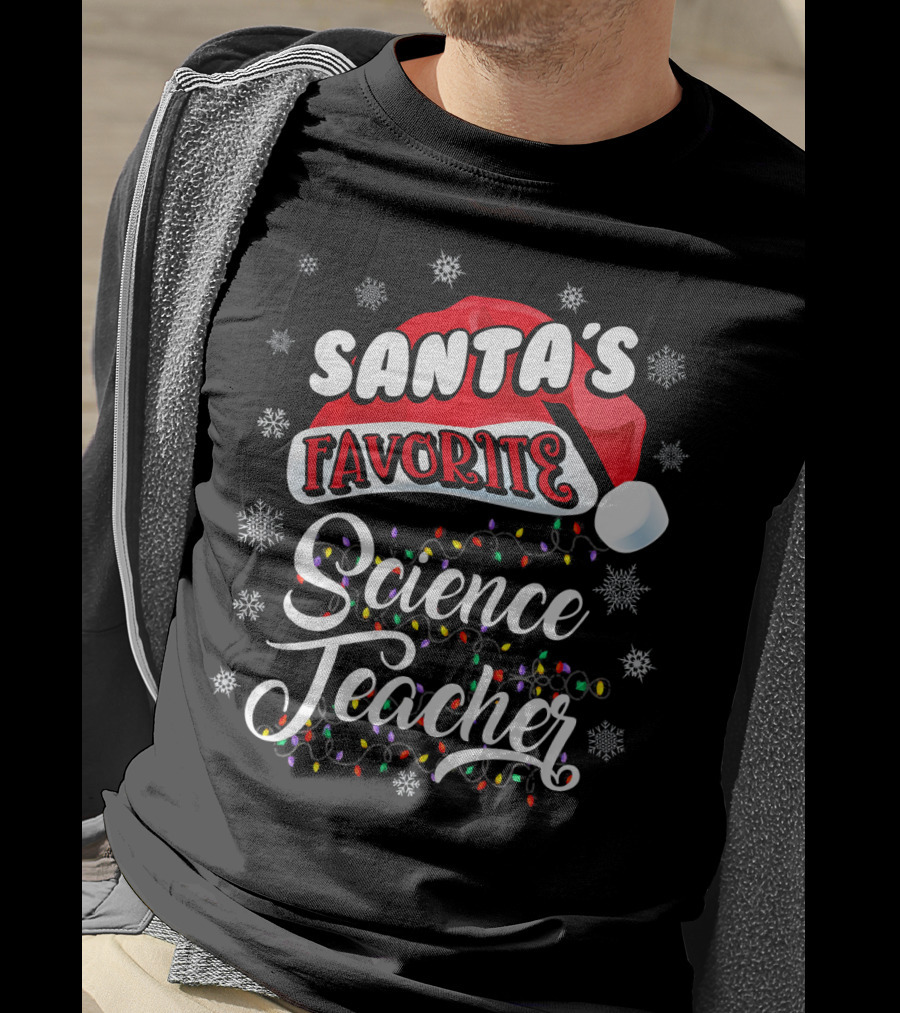 Santa's Favorite Science Teacher Santa Hat Snowflakes Lights T-Shirt