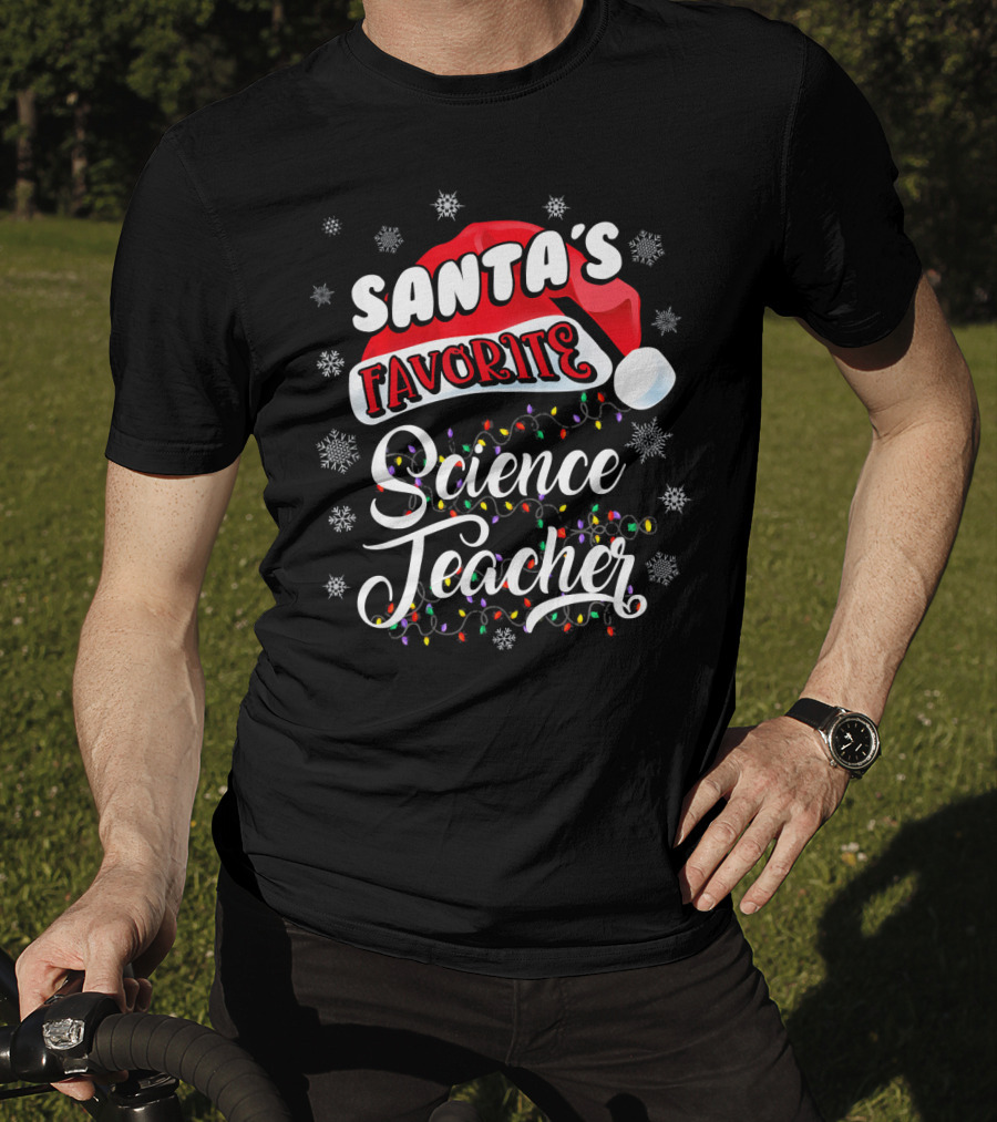 Santa's Favorite Science Teacher Santa Hat Snowflakes Lights T-Shirt