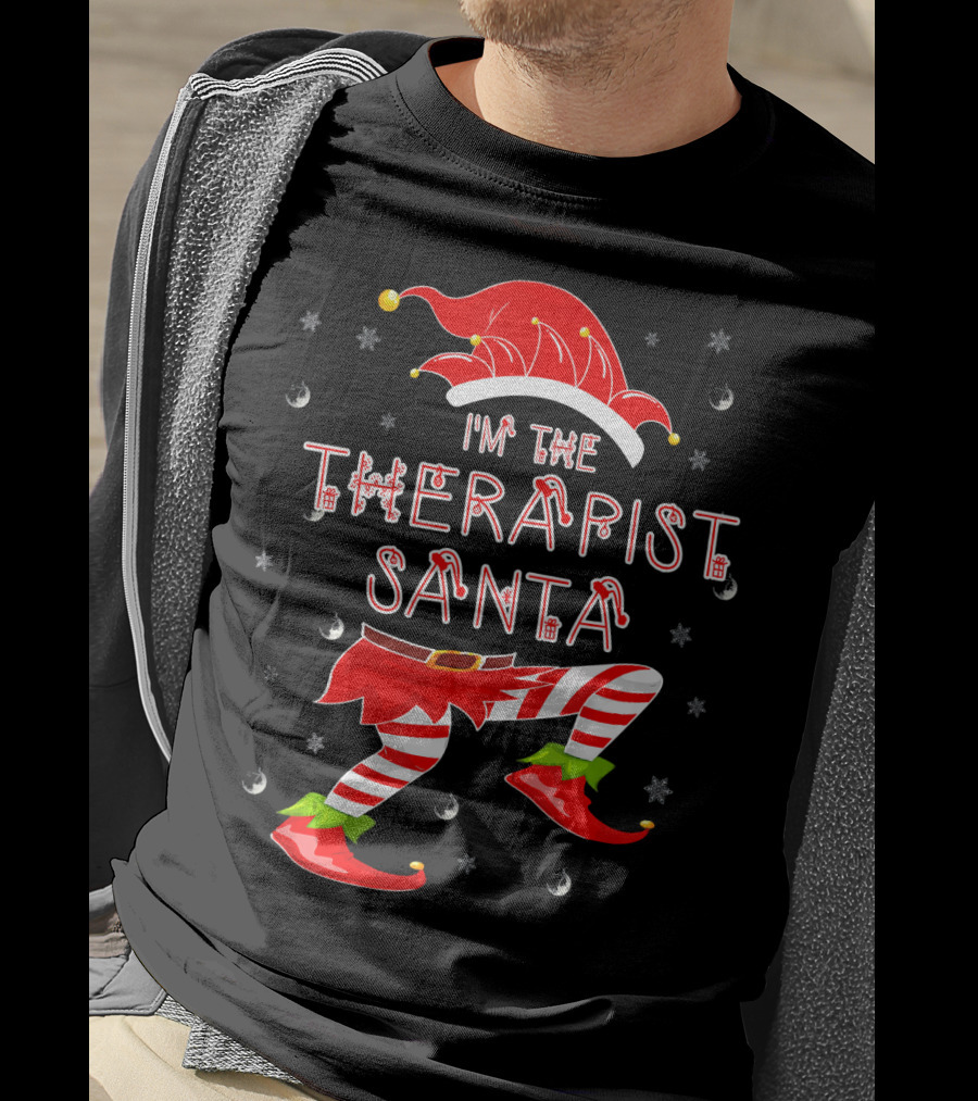 I'm The Therapist Santa Funny Elf T-Shirt