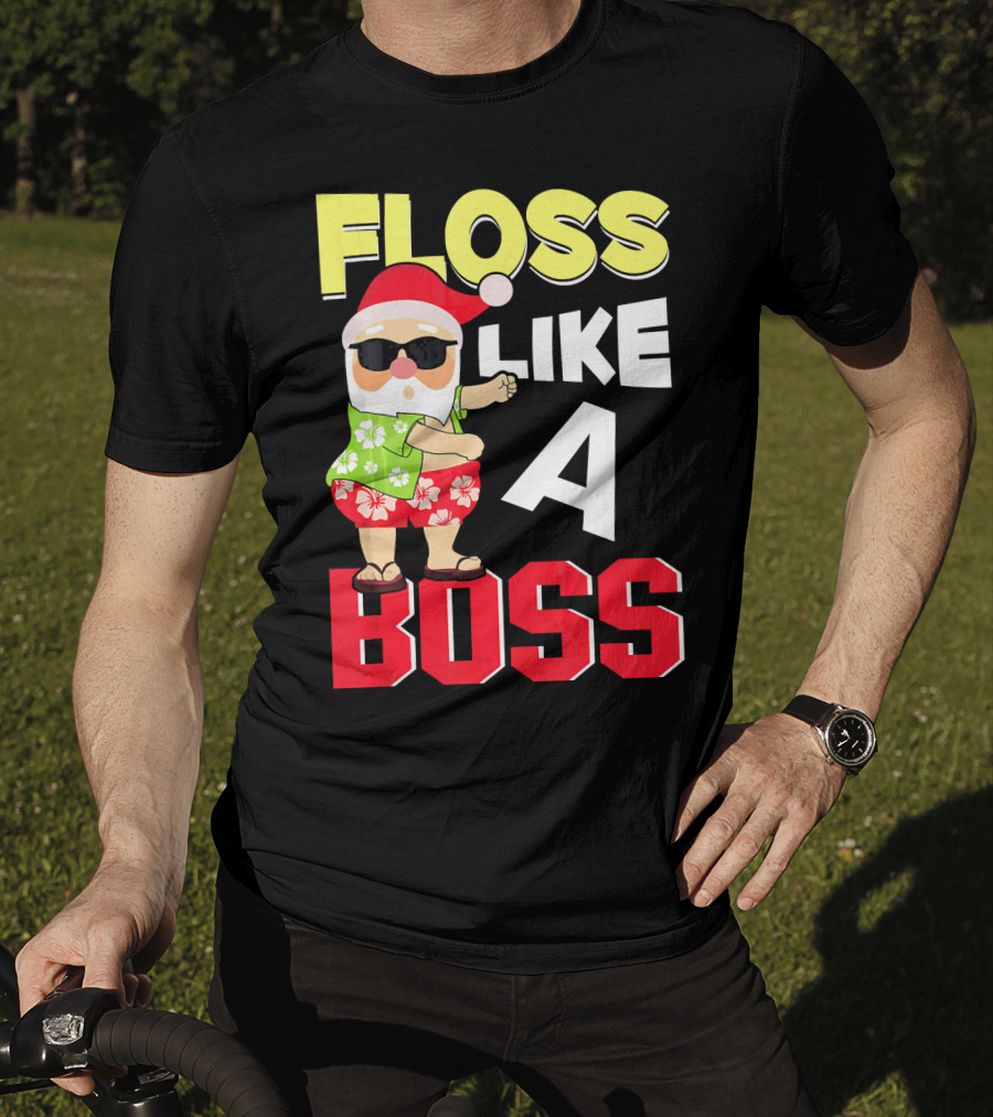 Floss Like A Boss Flossing Santa In Hawaiian Shirt And Sunglasses T-Shirt