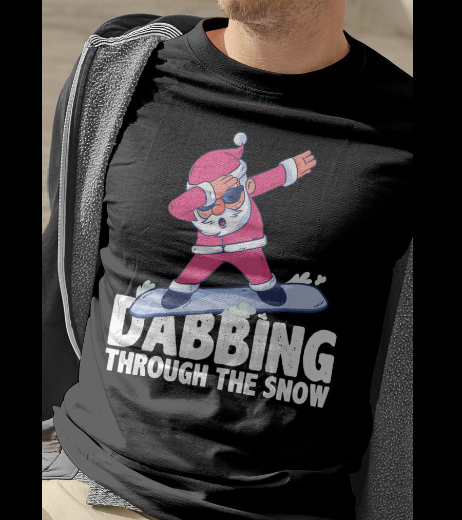 Dabbing Through The Snow Santa Snowboarding Christmas T-Shirt