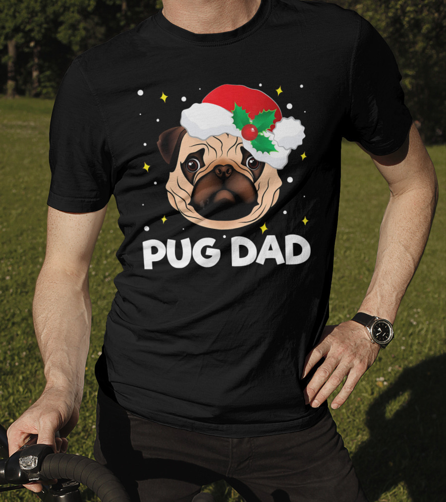 Pug Dad Daddy Christmas Santa Hat Pug T-Shirt