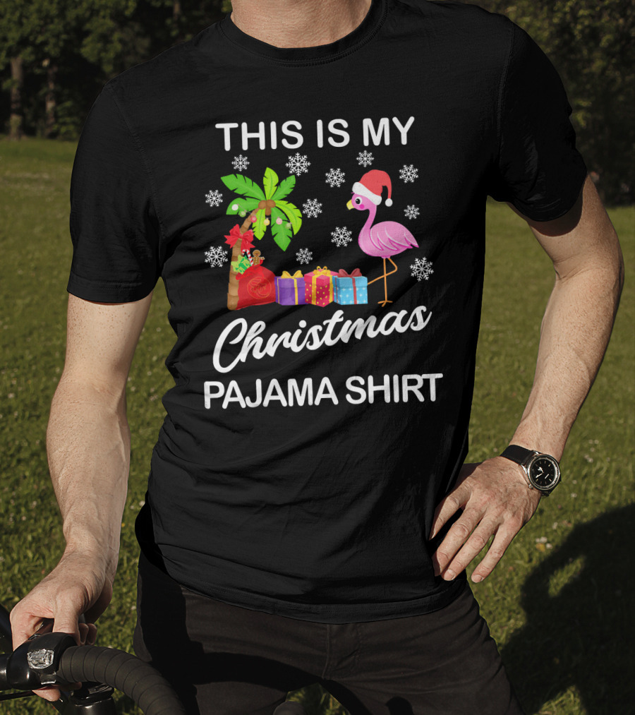 This Is My Christmas Pajama Shirt Flamingo Palm Tree Snowflakes Presents Santa Hat T-Shirt