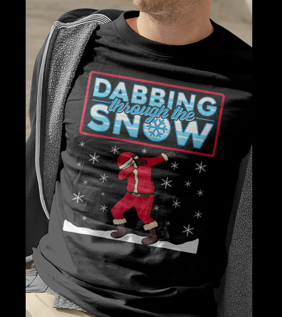 Dabbing Through The Snow Santa With Snowflakes And Red Suit T-Shirt