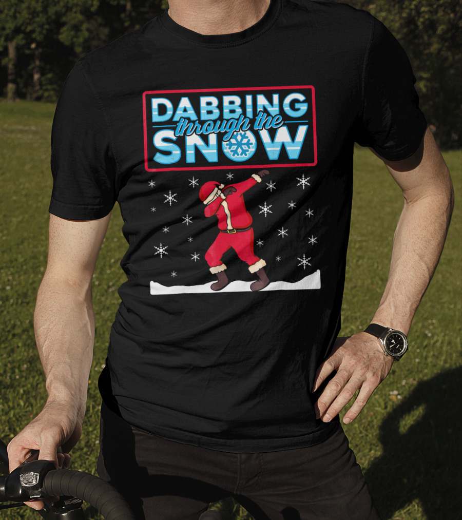 Dabbing Through The Snow Santa With Snowflakes And Red Suit T-Shirt
