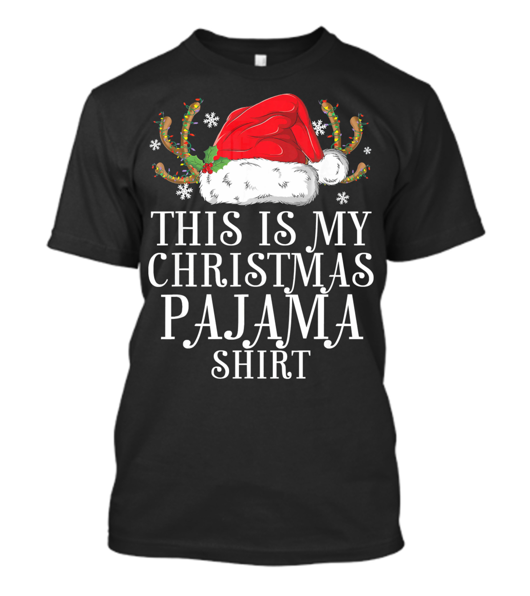 This Is My Christmas Pajama Shirt Santa Hat Holiday T-Shirt