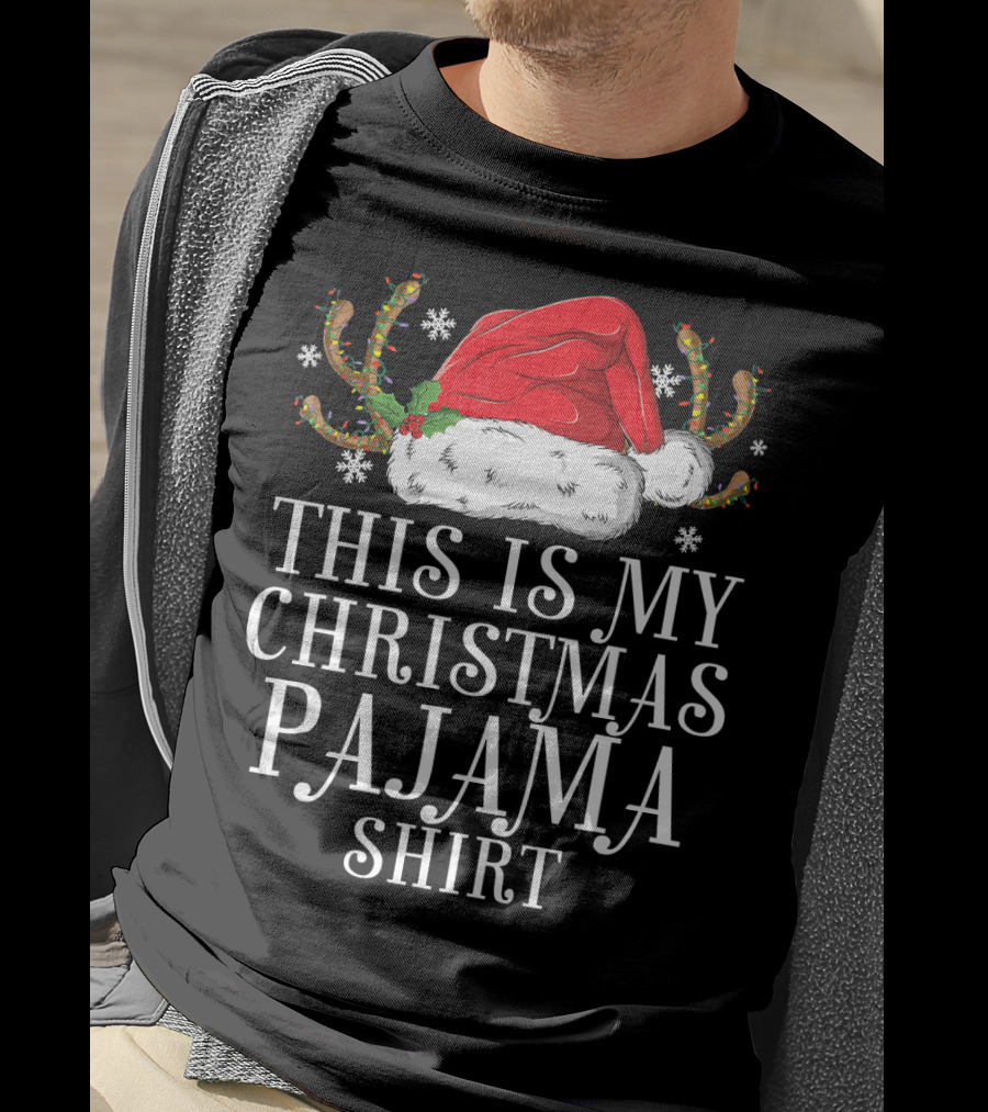 This Is My Christmas Pajama Shirt Santa Hat Holiday T-Shirt