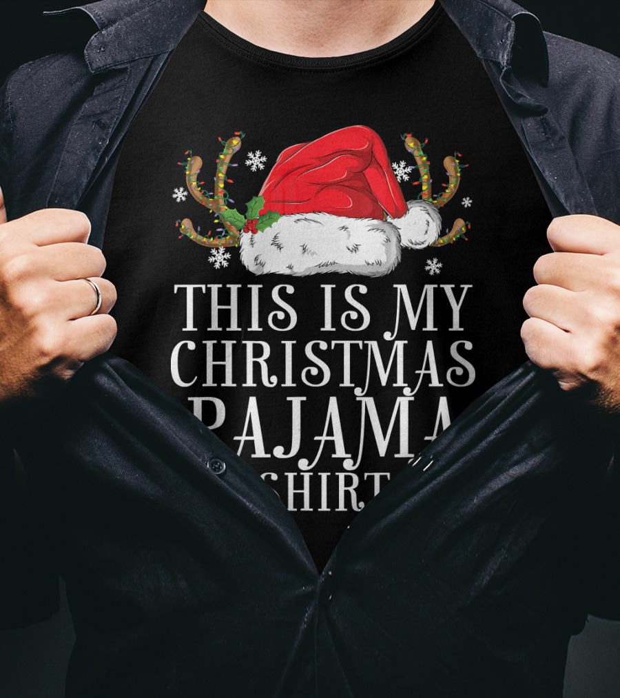 This Is My Christmas Pajama Shirt Santa Hat Holiday T-Shirt