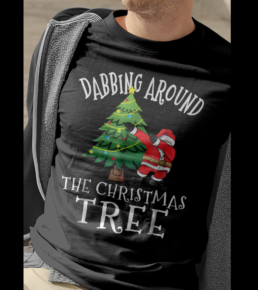 Dabbing Around The Christmas Tree Santa Dab Claus T-Shirt