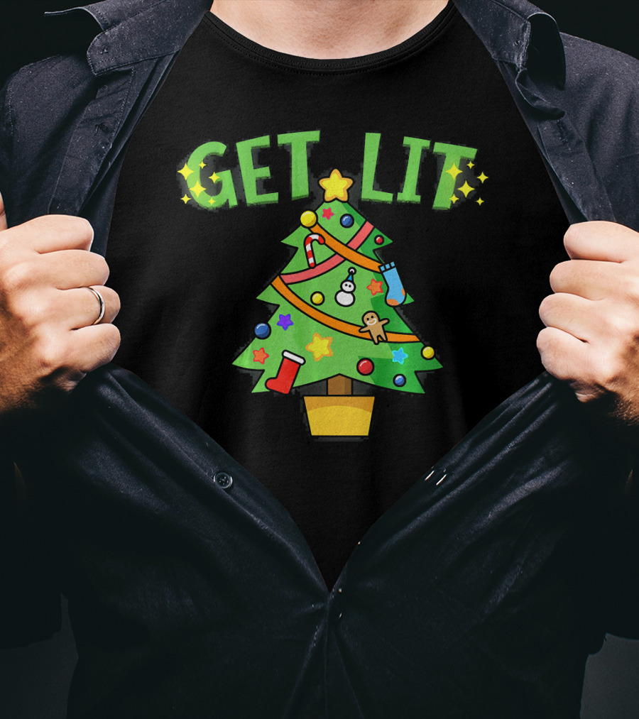 Get Lit Christmas Tree Festive Decorations Candles Stockings Ornaments Gingerbread Stars T-Shirt