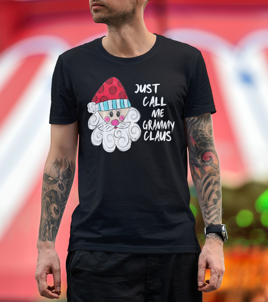 Just Call Me Grammy Claus with Cute Santa Beard and Hat T-Shirt