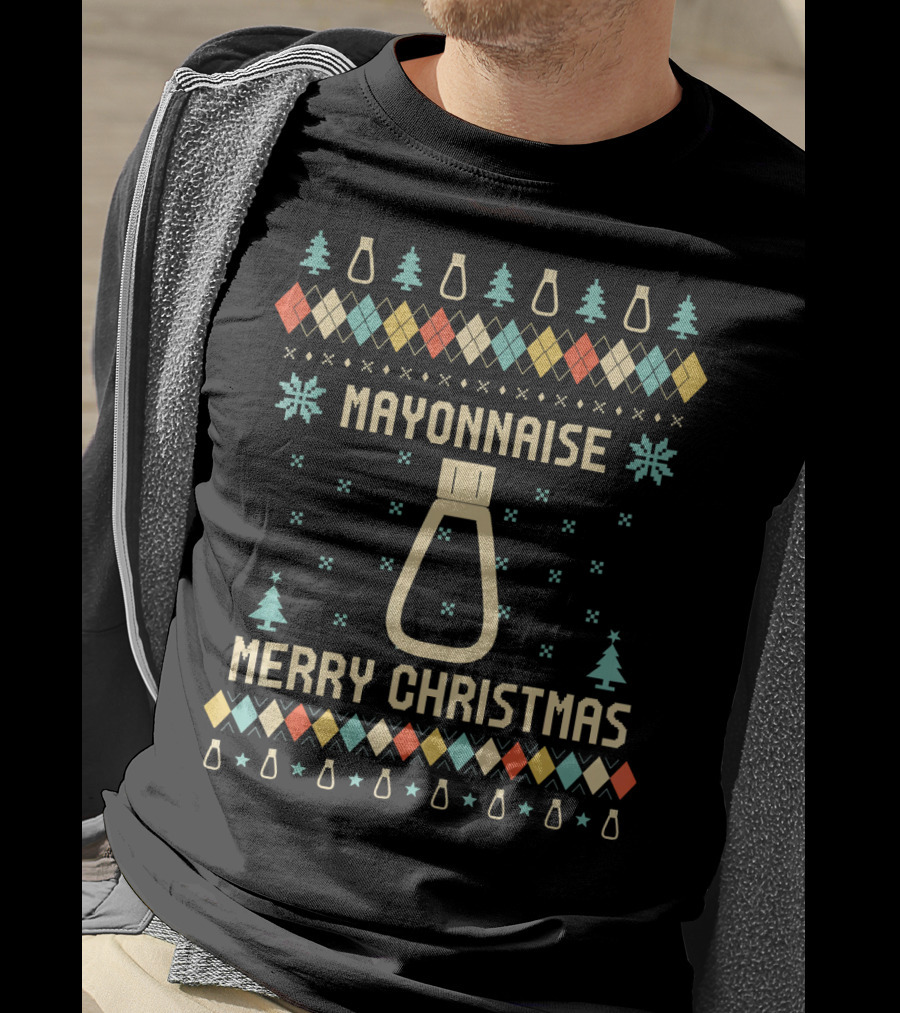 Mayonnaise Merry Christmas Ugly Sweater Tree T-Shirt