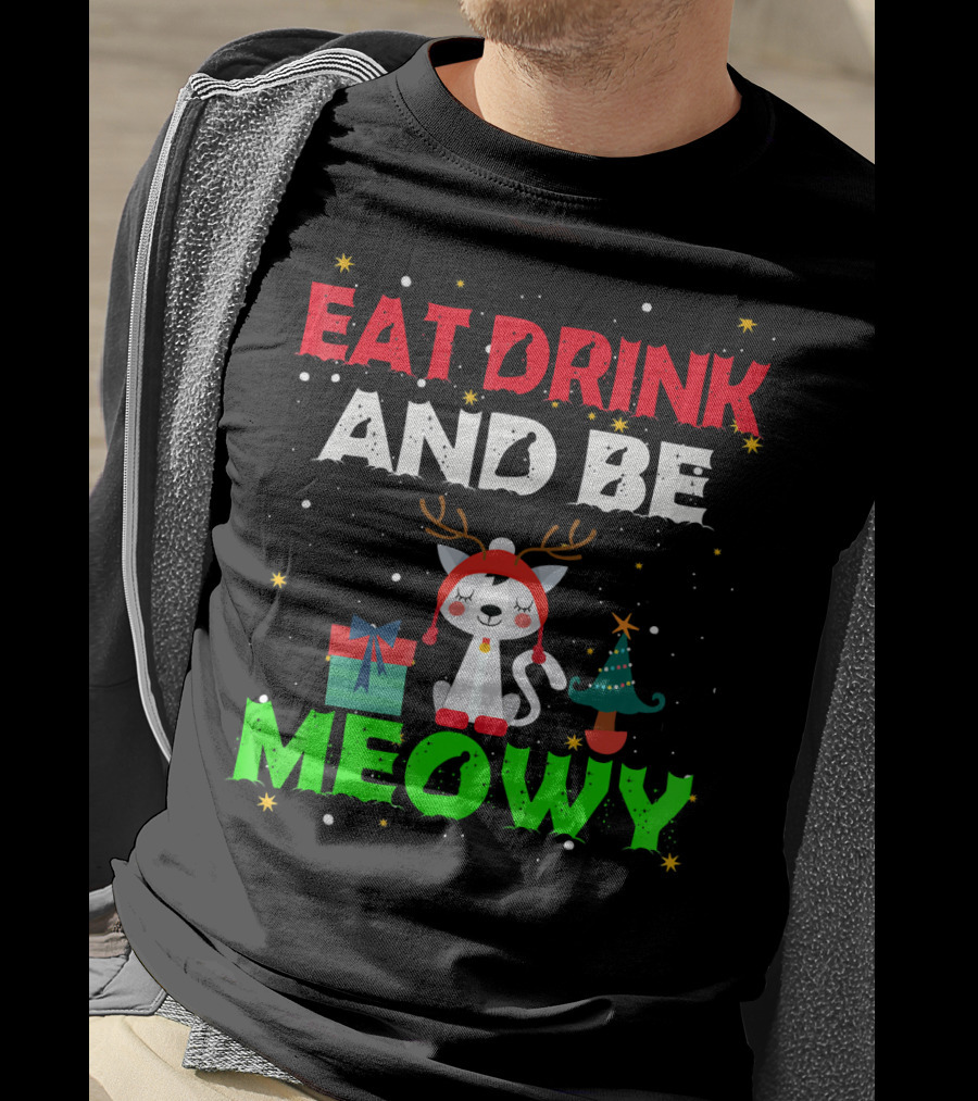 Eat Drink And Be Meowy Cat With Reindeer Antlers Holiday Motif T-Shirt