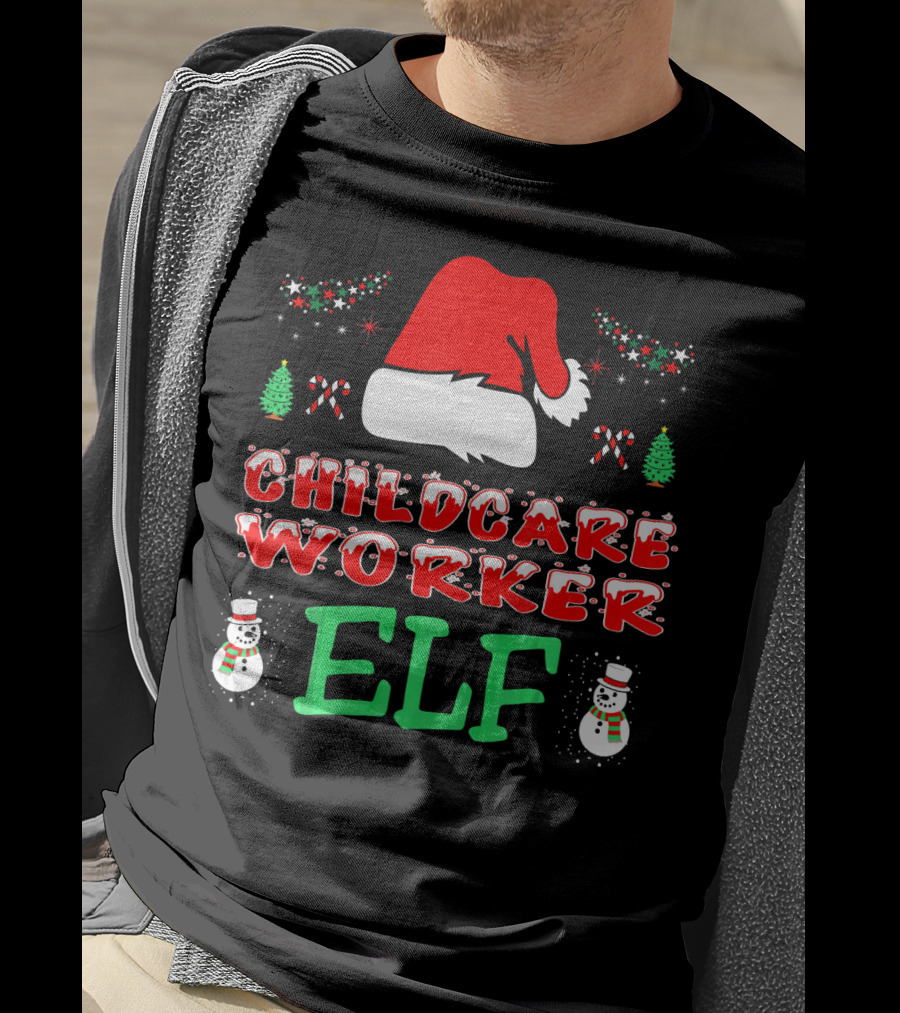 Childcare Worker Elf Santa Hat Candy Canes Snowmen Christmas Trees T-Shirt