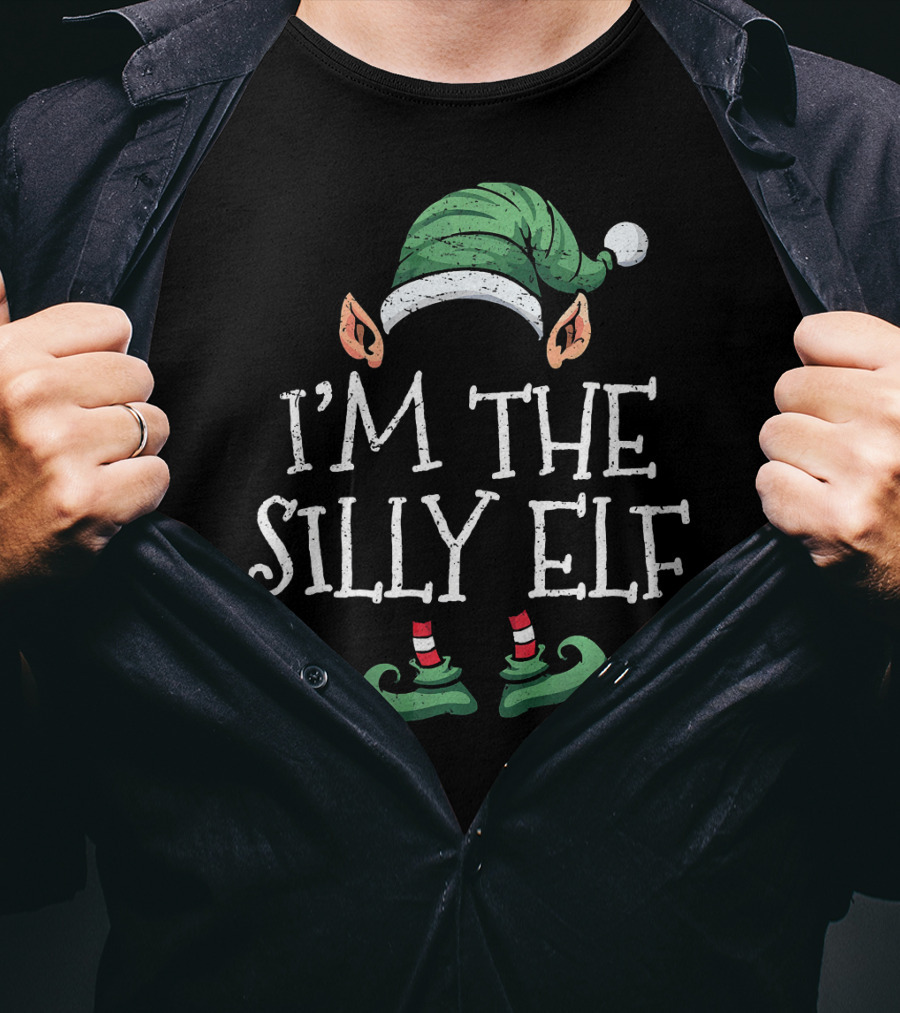 I'm The Silly Elf Matching Family Group Christmas T-Shirt
