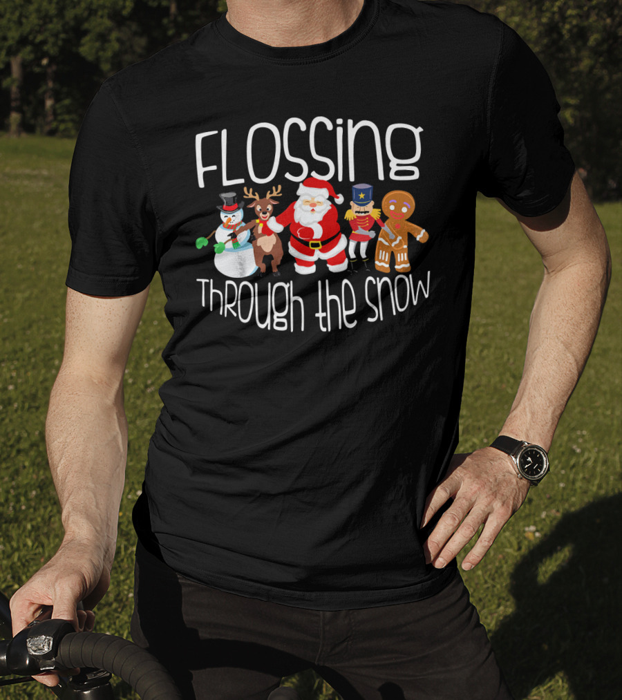 Flossing Through The Snow Santa Reindeer Snowman Nutcracker Gingerbread Dance T-Shirt