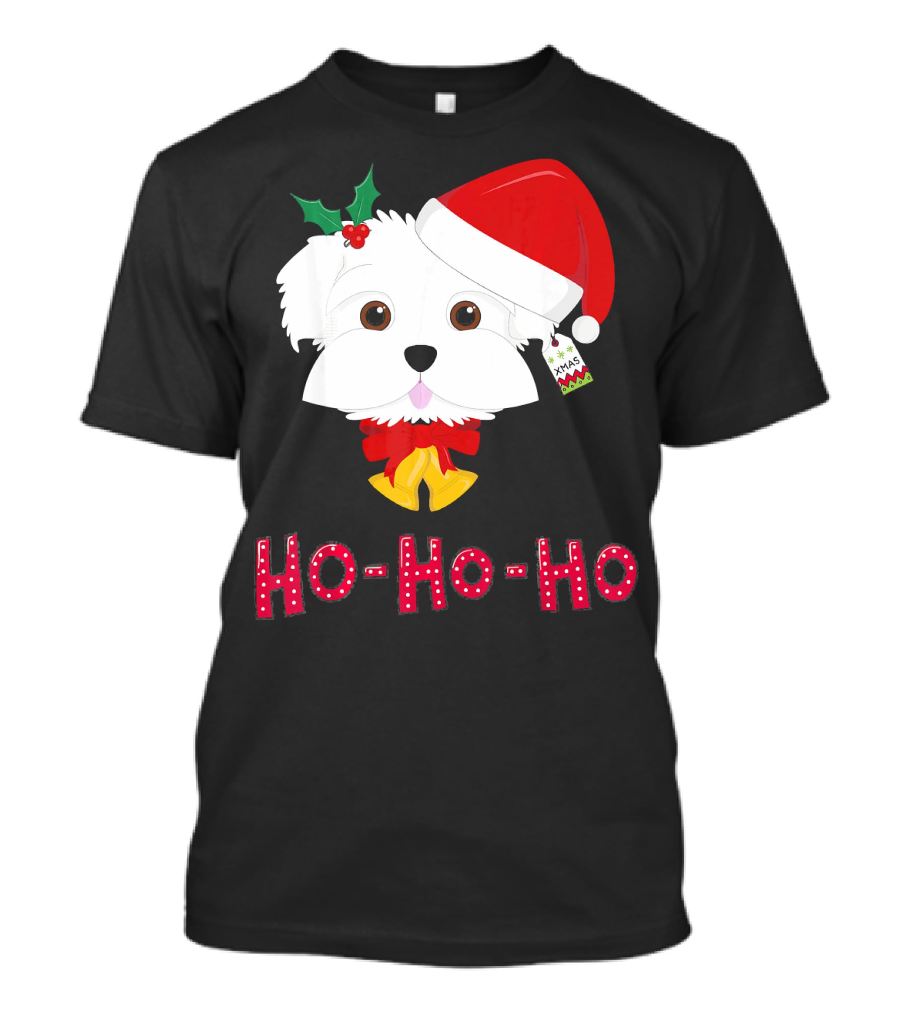 Maltese Dog In Santa Hat With Holly And Ho-Ho-Ho Text T-Shirt