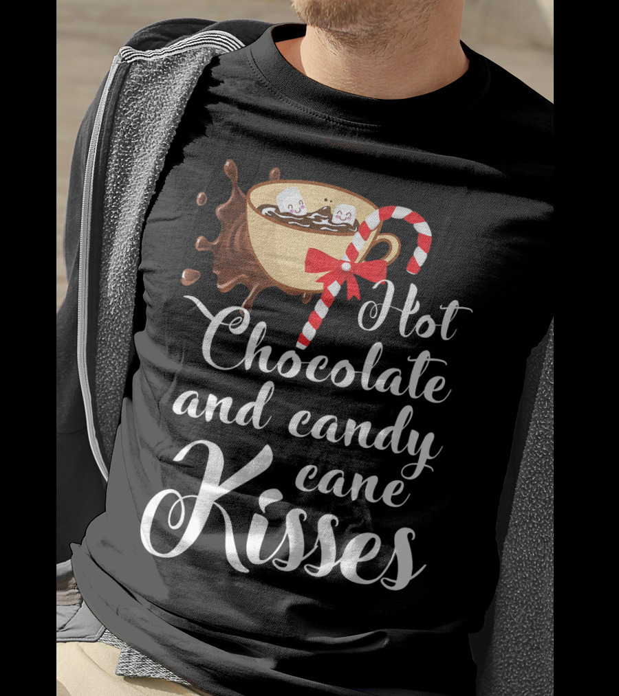 Hot Chocolate And Candy Cane Kisses Cup With Marshmallows T-Shirt