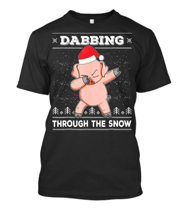 Dabbing Through The Snow Pig With Santa Hat T-Shirt