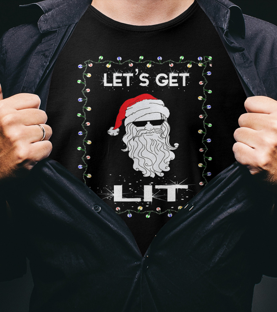 LET'S GET LIT Funny Christmas Santa With Shades Holiday Party T-Shirt