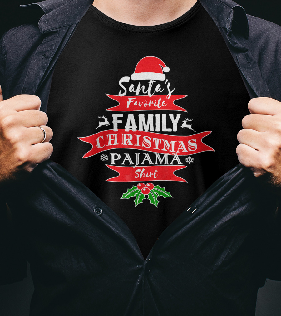 Santa's Favorite Family Christmas Pajama T-Shirt