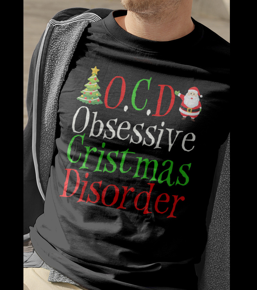 OCD Obsessive Christmas Disorder Santa Tree T-Shirt