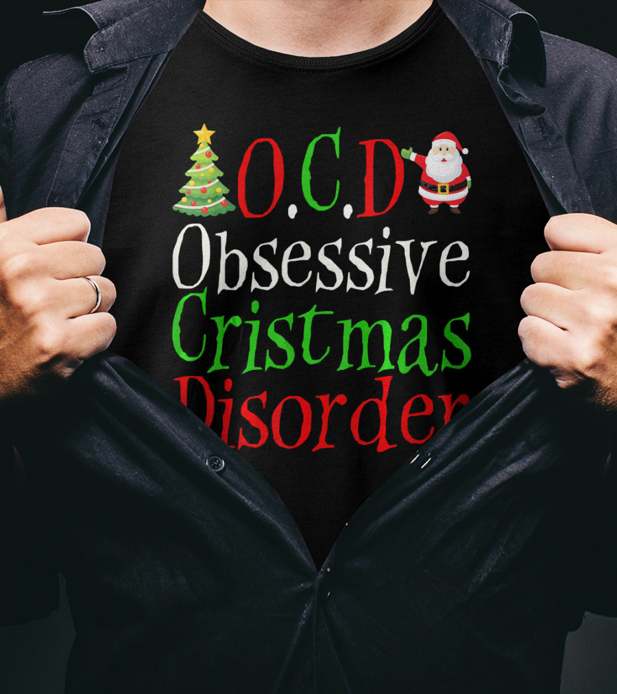 OCD Obsessive Christmas Disorder Santa Tree T-Shirt