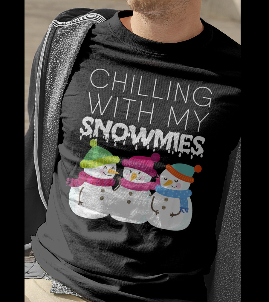 Chilling With My Snowmies Trio Snowmen Winter Fun T-Shirt